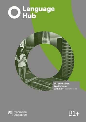 Language Hub Split edition: Intermediate A / Workbook with Key von Hueber Verlag