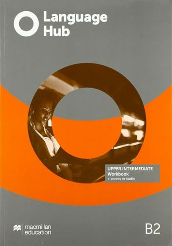 Language Hub Upper Intermediate Workbook without Key + Access to Audio (Language Hub BELT)
