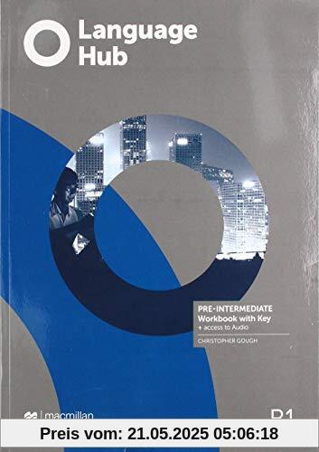 Language Hub: Pre-intermediate / Workbook with Key