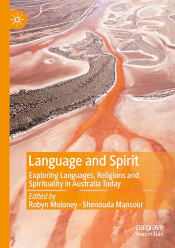 Language and Spirit: Exploring Languages, Religions and Spirituality in Australia Today