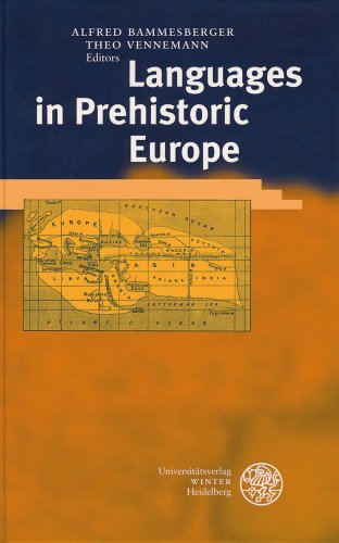 Languages in Prehistoric Europe: Partly in German (Indogermanische Bibliothek, 3. Reihe: Untersuchungen)
