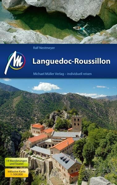 Languedoc-Roussillon: Reiseführer mit vielen praktischen Tipps. Languedoc-Roussillon: Reiseführer mit vielen praktischen Tipps.
