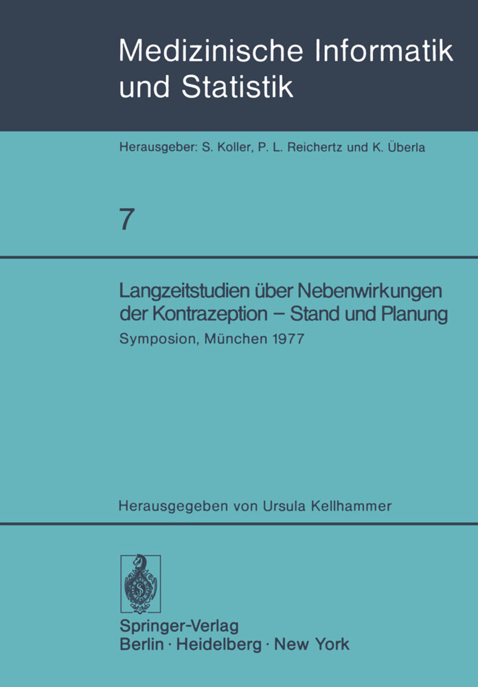 Langzeitstudien über Nebenwirkungen der Kontrazeption - Stand und Planung von Springer Berlin Heidelberg