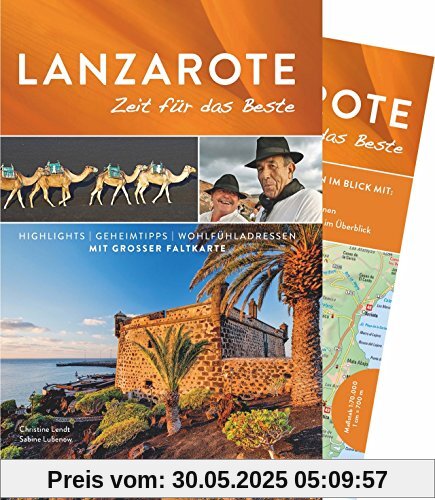 Lanzarote Reiseführer– Zeit für das Beste: Highlights – Geheimtipps – Wohlfühladressen. Die besten Tipps für den Lanzarote Urlaub. Ein Kanaren Reiseführer mit Insider-Informationen und Geheimtipps Lanzarote Reiseführer– Zeit für das Beste: Highlights – Geheimtipps – Wohlfühladressen. Die besten Tipps für den Lanzarote Urlaub. Ein Kanaren Reiseführer mit Insider-Informationen und Geheimtipps