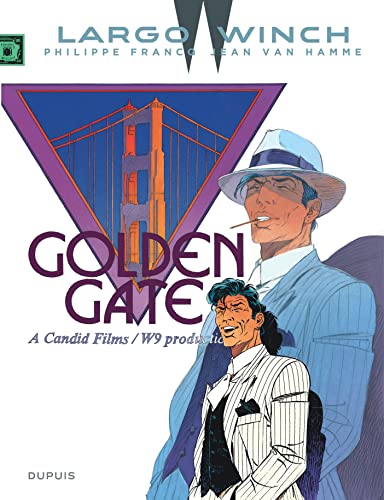 Largo Winch - Tome 11 - Golden Gate (grand format) von DUPUIS