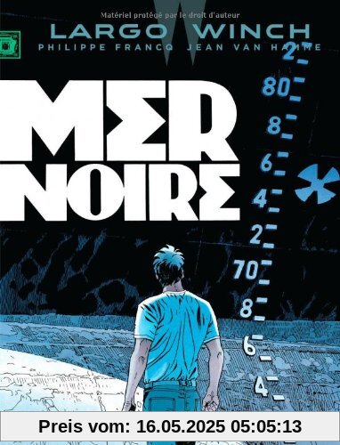 Largo Winch, Tome 17 : Mer noire