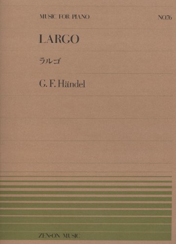 Largo: Klavier. (Music for Piano)