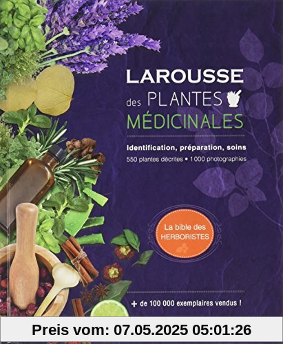 Larousse des plantes médicinales