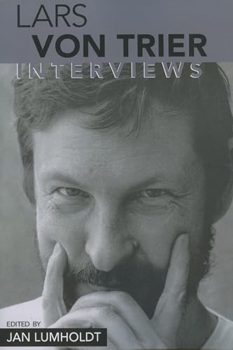Lars von Trier: Interviews (Conversations With Filmmakers Series)