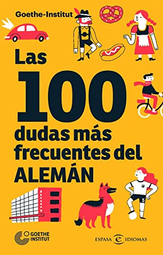 Las 100 dudas más frecuentes del alemán (Espasa Idiomas) von Espasa