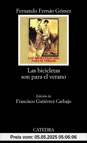 Las bicicletas son para el verano (Letras Hispánicas)