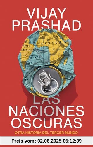 Las naciones oscuras: Otra historia del tercer mundo