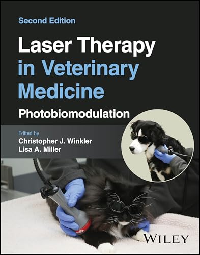 Laser Therapy in Veterinary Medicine: Photobiomodulation Laser Therapy in Veterinary Medicine: Photobiomodulation von Wiley