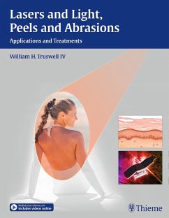 Lasers and Light, Peels and Abrasions von Thieme, Stuttgart