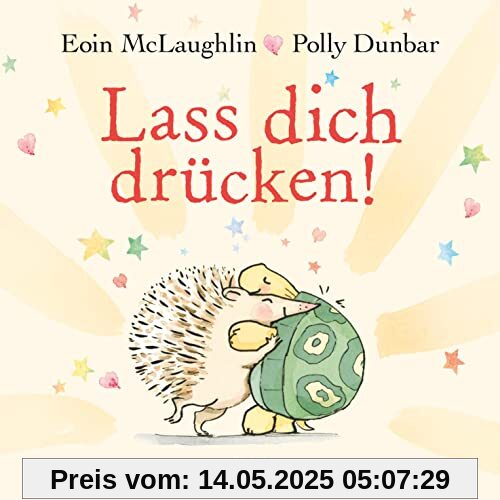 Lass dich drücken!