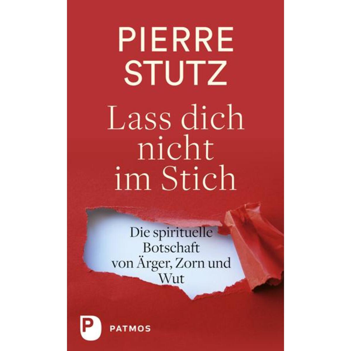 Lass dich nicht im Stich von Patmos-Verlag