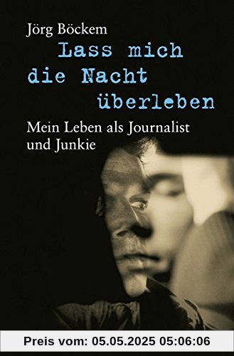 Lass mich die Nacht überleben