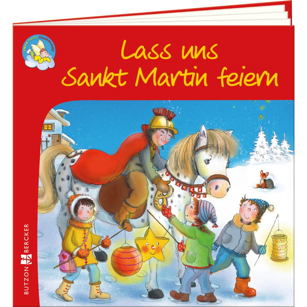 Lass uns Sankt Martin feiern (1 Stück) von Butzon und Bercker