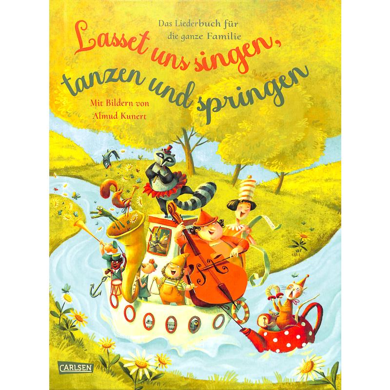 Lasset uns singen tanzen und springen Lasset uns singen tanzen und springen