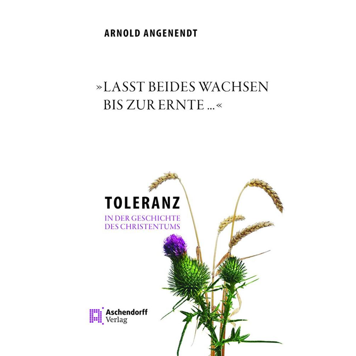»Lasst beides wachsen bis zur Ernte ...« »Lasst beides wachsen bis zur Ernte ...« von Aschendorff Verlag