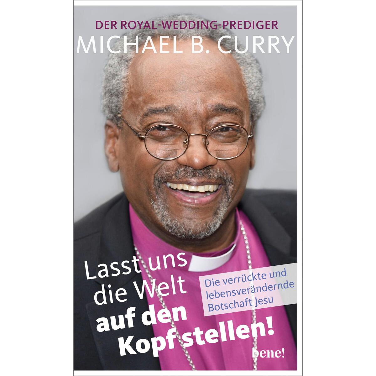 Lasst uns die Welt auf den Kopf stellen! Lasst uns die Welt auf den Kopf stellen! von bene! Verlag