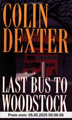 Last Bus to Woodstock (Hors Catalogue)