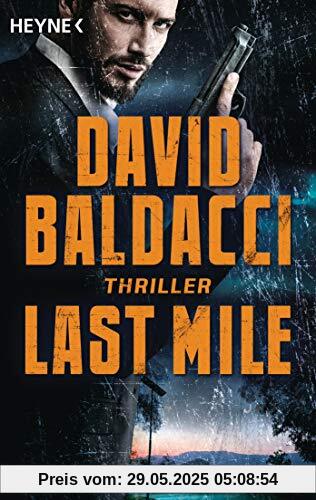 Last Mile: Thriller (Die Memory-Man-Serie, Band 2)