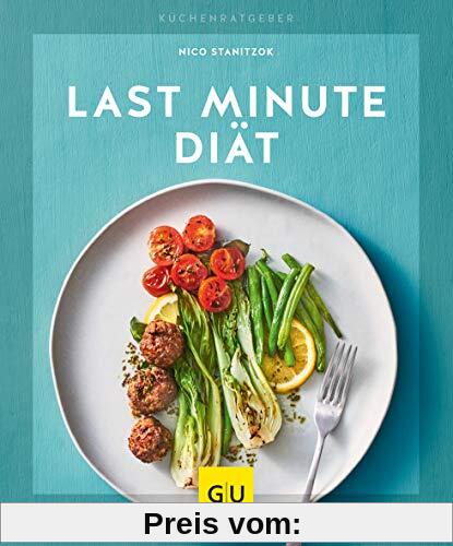 Last-Minute-Diät (GU KüchenRatgeber)