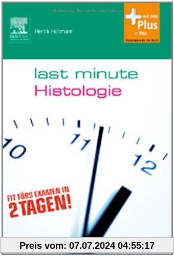 Last Minute Histologie: mit Zugang zum Elsevier-Portal