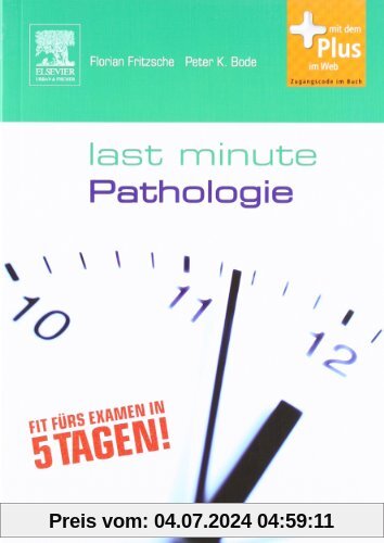 Last Minute Pathologie: mit Zugang zum Elsevier-Portal