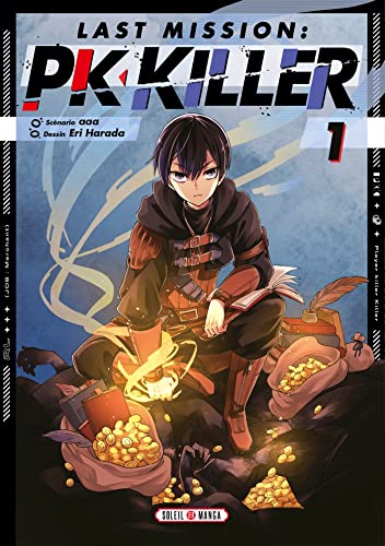 Last Mission : PK Killer T01 von SOLEIL