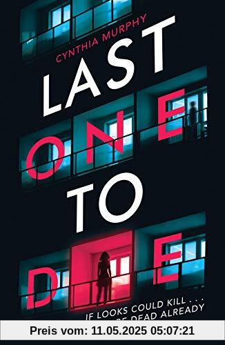Last One To Die