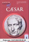 Latein Lektüre aktiv: Caesar