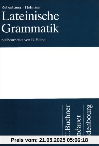 Lateinische Grammatik Lateinische Grammatik
