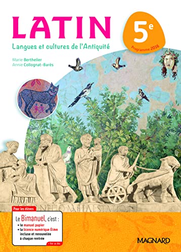 Latin 5e Bimanuel 2015: Bimanuel Magnard : le manuel papier + la licence numérique Elève incluse. von MAGNARD