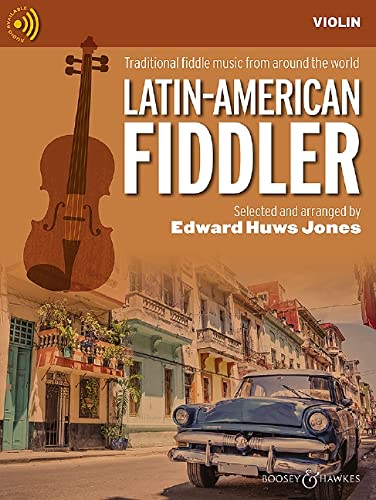 Latin-American Fiddler: Traditional fiddle music from around the world. Violine (2 Violinen), Gitarre ad libitum. (Fiddler Collection) von Boosey & Hawkes