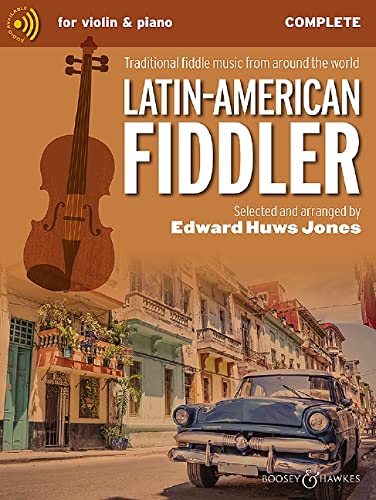 Latin-American Fiddler: Traditional fiddle music from around the world. Violine (2 Violinen) und Klavier, Gitarre ad libitum. (Fiddler Collection) von BOOSEY & HAWKES