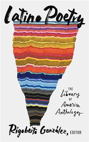 Latino Poetry: The Library of America Anthology (LOA #382) (Library of America, 382) von Library of America