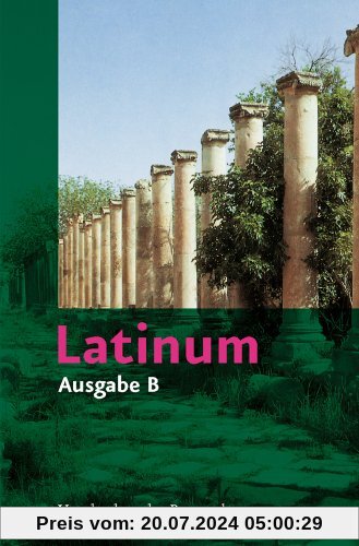 Latinum, Ausgabe B. Lehrgang für den später beginnenden Lateinunterricht