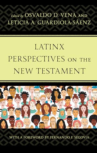 Latinx Perspectives on the New Testament von Fortress Academic