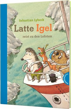 Latte Igel reist zu den Lofoten von Thienemann in der Thienemann-Esslinger Verlag GmbH