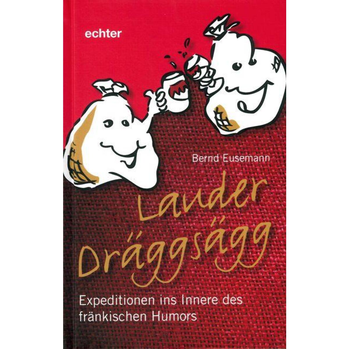 Lauder Dräggsägg Lauder Dräggsägg von Echter Verlag GmbH