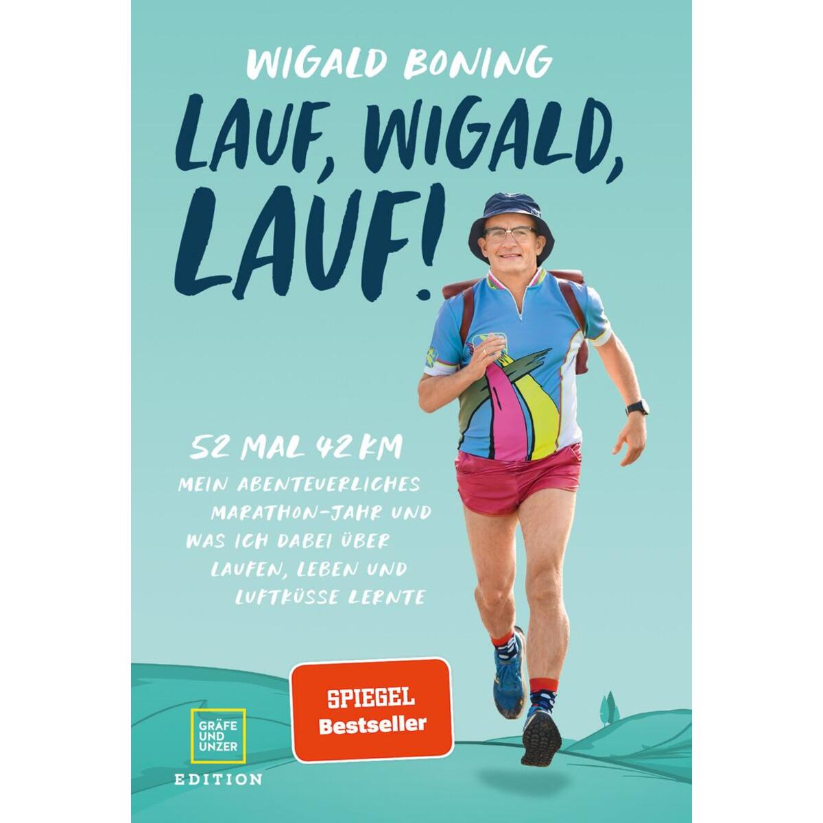 Lauf, Wigald, lauf Lauf, Wigald, lauf von Gräfe und Unzer Edition
