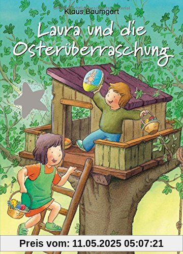 Laura und die Osterüberraschung: Band 11 (Lauras Stern - Erstleser, Band 11)