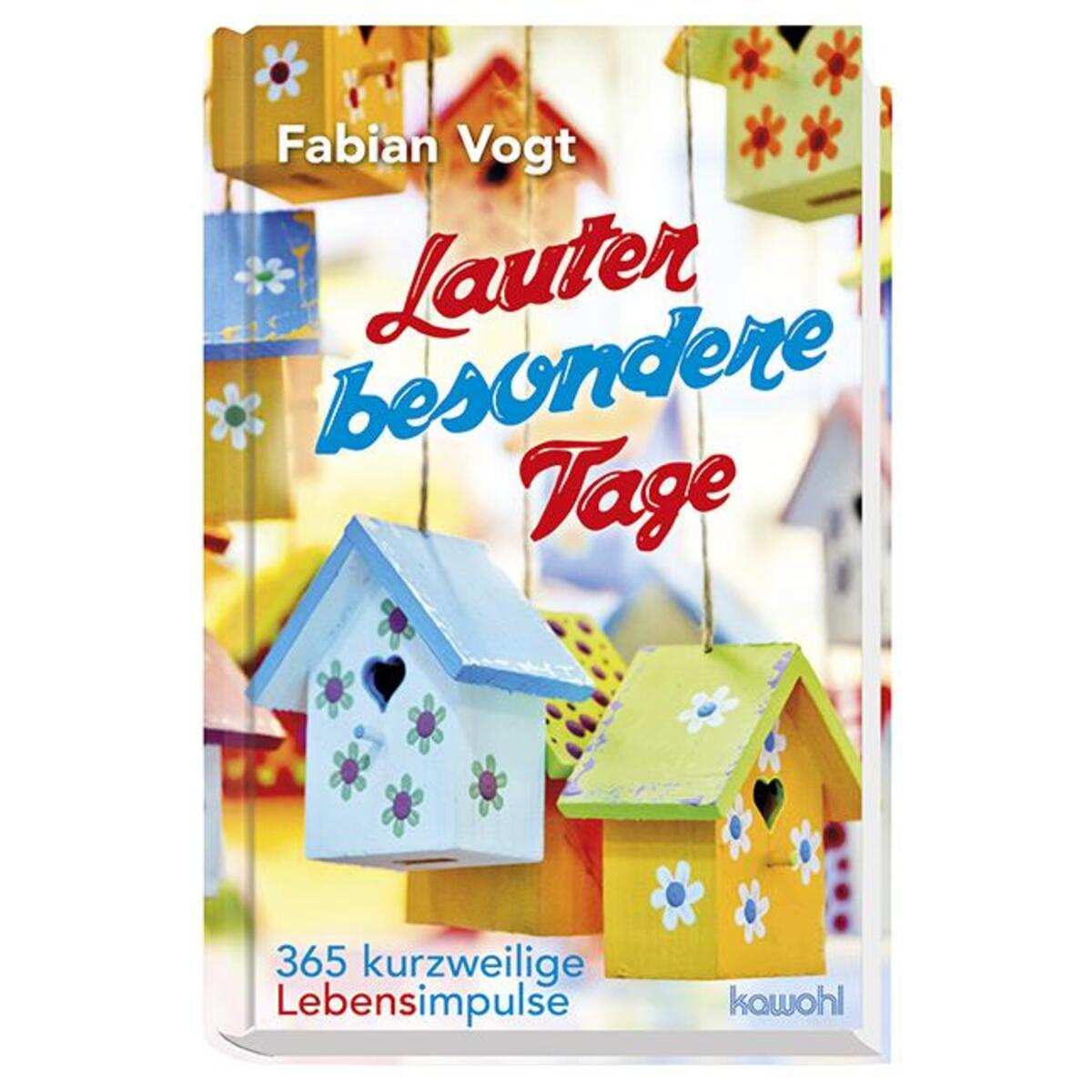 Lauter besondere Tage von Kawohl-Verlag