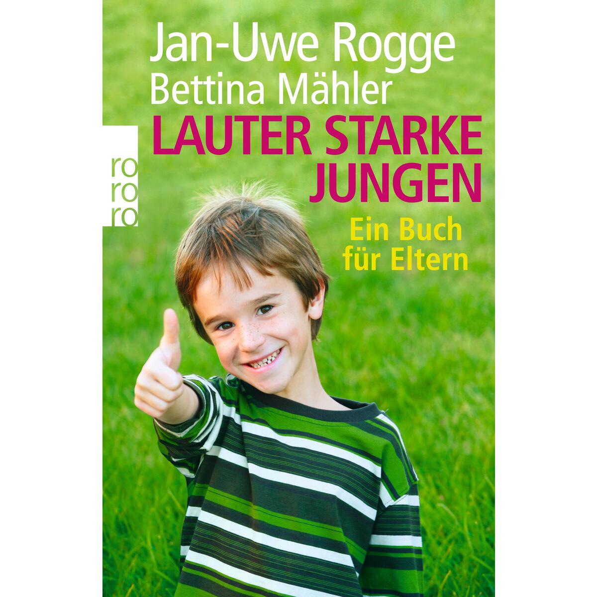 Lauter starke Jungen von Rowohlt Taschenbuch