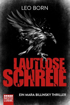 Lautlose Schreie / Mara Billinsky Bd.2 von Bastei Lübbe