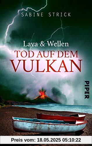 Lava und Wellen: Tod auf dem Vulkan: Kriminalroman (La Réunion-Krimi, Band 1)