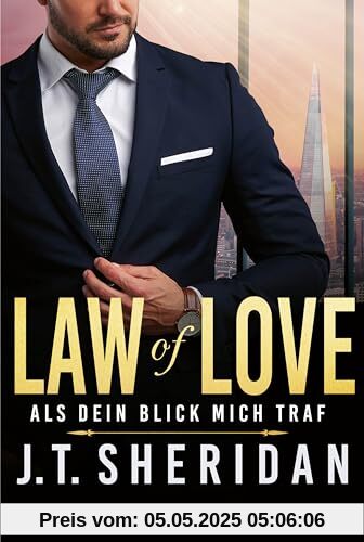 Law of Love - Als dein Blick mich traf (Black & Chase, Band 2)