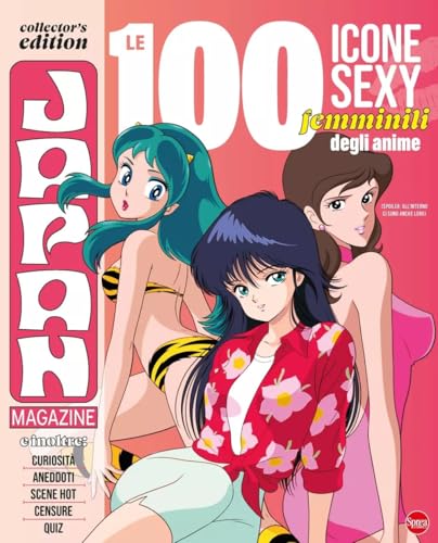 Le 100 icone sexy femminili degli anime Le 100 icone sexy femminili degli anime von Sprea Editori